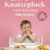 Snabbt, smidigt och näringsrikt med Knatteplock : 55 recept för hela familjen