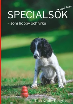 Specialsök med hund : som hobby och yrke