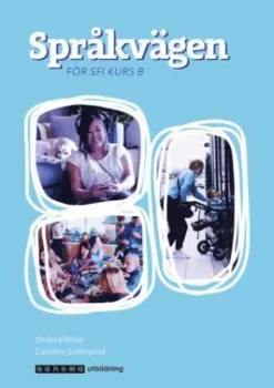 Språkvägen sfi B, upplaga 3