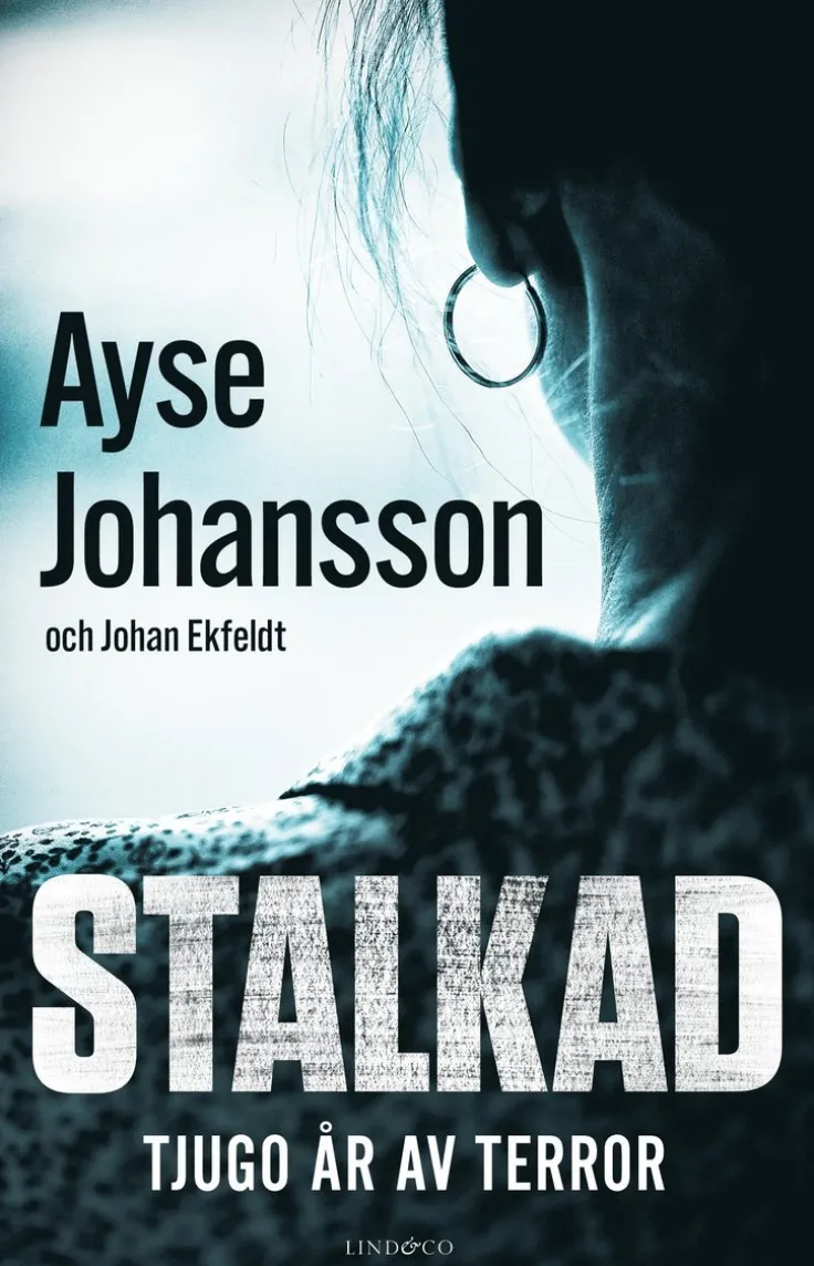 Stalkad : tjugo år av terror