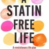 Statin-Free Life