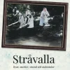 Stråvalla : byar, marker, strand och människor