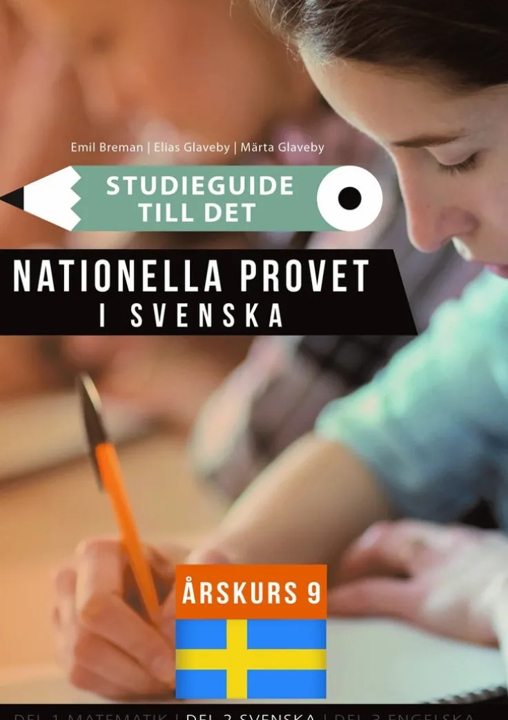 Studieguide till det nationella provet i Svenska årskurs 9