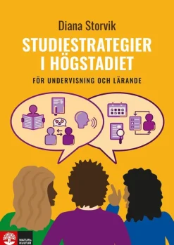Studiestrategier i högstadiet : för undervisning och lärande