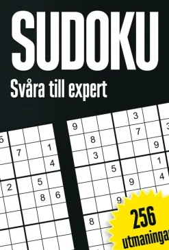 Sudoku : svåra till expert, 256 utmaningar