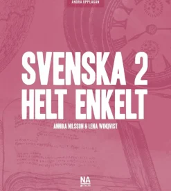 Svenska 2 - Helt enkelt (2.a uppl)