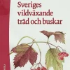 Sveriges vildväxande träd och buskar
