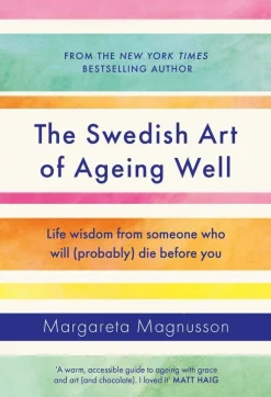 Swedish Art of Ageing Well