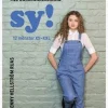 SY! : från snickarbyxa till sommarklänning