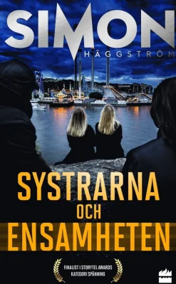 Systrarna och ensamheten