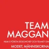 Team Maggan : H&M:s första designchef och teamet om modet, människorna och möjligheterna