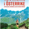 Tåg & vandring i Österrike : upplevelser, gastronomi, kultur & vackra sträckor