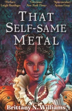 That Self-Same Metal