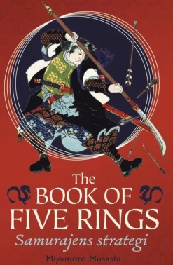 The book of five rings : samurajens strategi