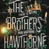 The Brothers Hawthorne