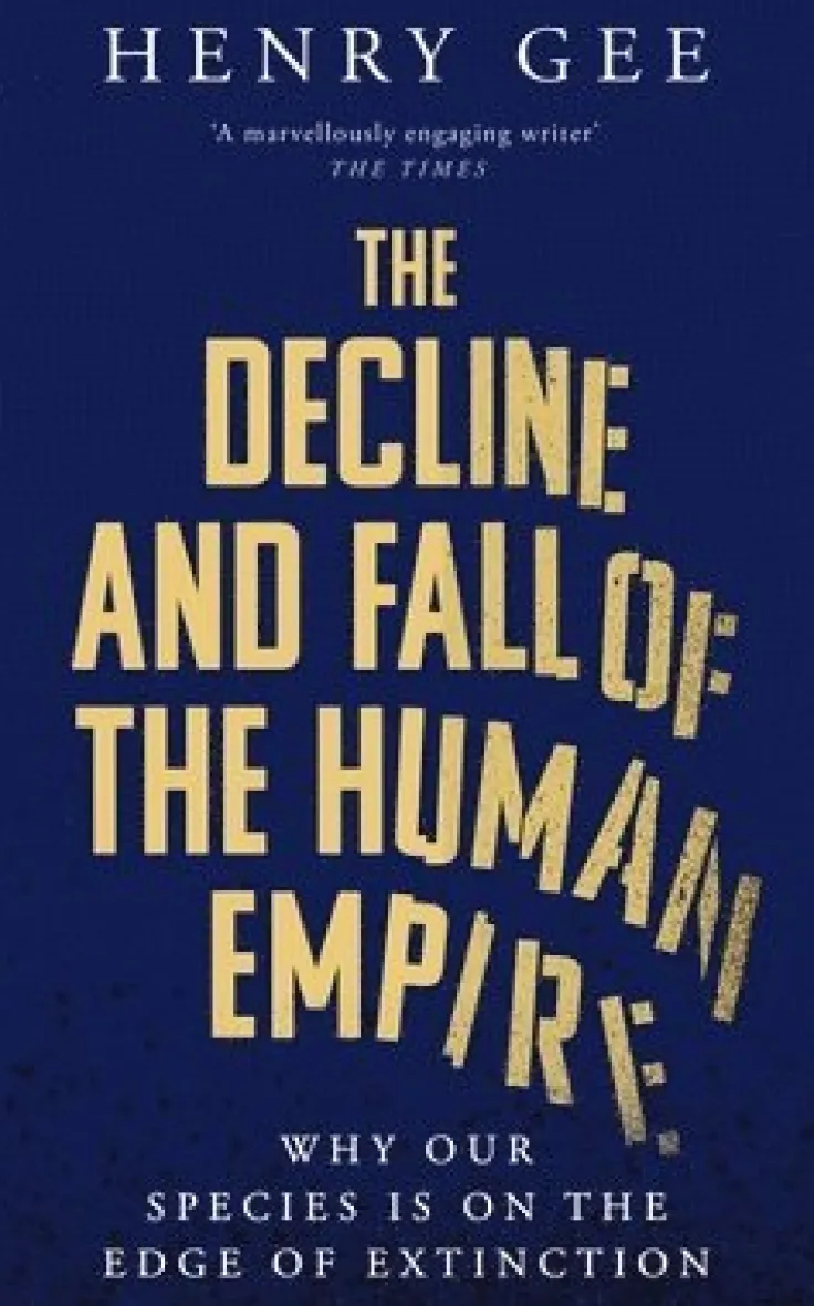 The Decline and Fall of the Human Empire