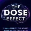 The DOSE Effect