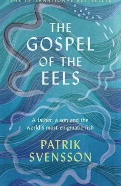 The Gospel of the Eels