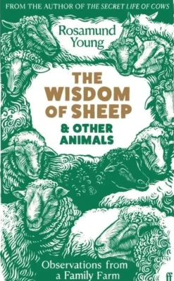 The Wisdom of Sheep & Other Animals