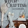 The Witch-Crafting Handbook