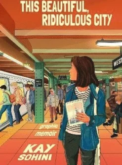 This Beautiful, Ridiculous City