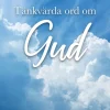 Tänkvärda ord om Gud