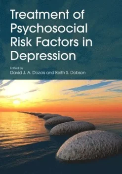 Treatment of Psychosocial Risk Factors in Depression