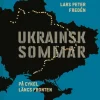 Ukrainsk sommar: På cykel längs fronten