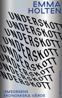 Underskott : omsorgens ekonomiska värde