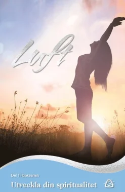 Utveckla din spiritualiet. Luft