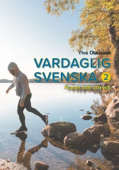 Vardaglig svenska 2, Fraser och uttryck