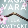 Våga vara illa omtyckt : modet att vara sig själv