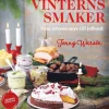 Vinterns smaker : Från adventsmys till julbord