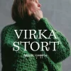 Virka stort