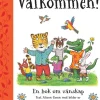 Välkommen! : en bok om vänskap