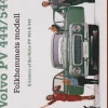 Volvo PV 444/544 : folkhemmets modell / A history of the Volvo PV 444 & 544