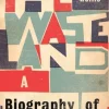 Waste Land - A Biography of a Poem