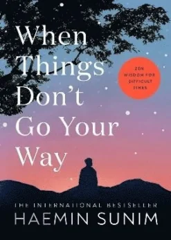 When Things Don't Go Your Way