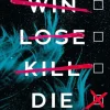 Win Lose Kill Die