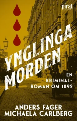 Ynglingamorden : en kriminalroman om 1892